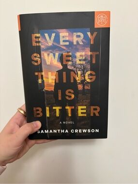 Every Sweet Thing Is Bitter by Samantha Crewson - Black & Orange Hardcover